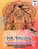 Ink Tracing Book for Adults: Stress relief reverse Crow Mandala ink tracing book for adults: mindfully Follow white lines to Uncover 35 Crow Mandala ... a perfect gift for Animal Lovers(Vol-01)