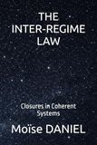 THE INTER‑REGIME LAW: Closures in Coherent Systems