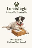 Luna's Logic: Who Said the Package Was Yours?