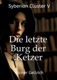 Die Tredition GmbH Die letzte Burg der Ketzer