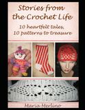 Stories from the Crochet Life