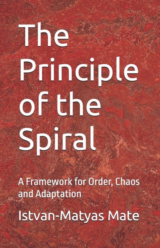 The Libri GmbH The Principle of the Spiral Paperback