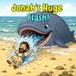 Jonah's Huge Flash