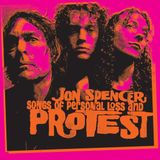 Songs Jon Spencer - Songs Of Personal Loss And Protest (CD)