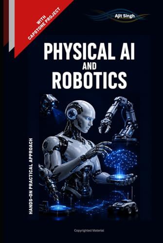 Physical AI and Robotics