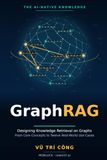 THE AI-NATIVE KNOWLEDGE GraphRAG: Designing Knowledge Retrieval on Graphs — From Core Concepts to Twelve Real-World Use Cases