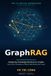 THE AI-NATIVE KNOWLEDGE GraphRAG: Designing Knowledge Retrieval on Graphs — From Core Concepts to Twelve Real-World Use Cases