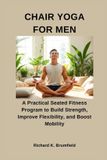 CHAIR Bol Chair Yoga for Men Paperback