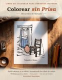 Libro de Colorear para Personas Mayores: Recuerdos de Siempre