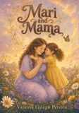 Mari Libri GmbH Mari and Mama Paperback