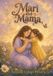 Mari Libri GmbH Mari and Mama Paperback