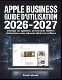 Apple Business / Guide d’Utilisation / 2026-2027