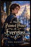 The Libri GmbH The Painted Prince of Everglass Paperback