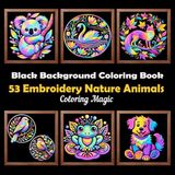 53 Embroidery Nature Animals: Teens & Adults Coloring Book