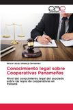 Conocimiento Editorial Academica Espanola Conocimiento legal sobre Cooperativas Panameñas
