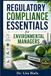 Regulatory Compliance Essentials for Environmental Managers