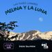 Melina y la Luna: Las fases lunares. Hemisferio sur