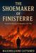 The Shoemaker of Finisterre: The novel of the Spanish Civil War Paperback