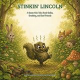 Stinkin' Libri GmbH Stinkin' Lincoln