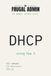 DHCP: Run Your Own DHCP Service with Kea 3