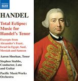 Total Pacific Music Works Total Eclipse: Music For Handel's Tenor (CD)