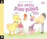 Dix petits piou-pious pouet pouet