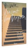 Vincent Van Duysen Private by Francois Halard Hardcover