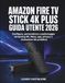 Amazon Fire TV Stick 4K Plus Guida Utente 2026