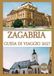ZAGABRIA GUIDA DI VIAGGIO 2027