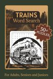 Trains Trains Word Search Puzzle Book