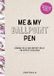 Me And My Ballpoint Pen