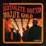 Sonic Rendezvous The Rhyolite Sound - Mojave Gold (LP)