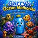 Garry's Ocean Memories