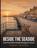 Beside Great British Nostalgia Quiz Collection- Beside the Seaside