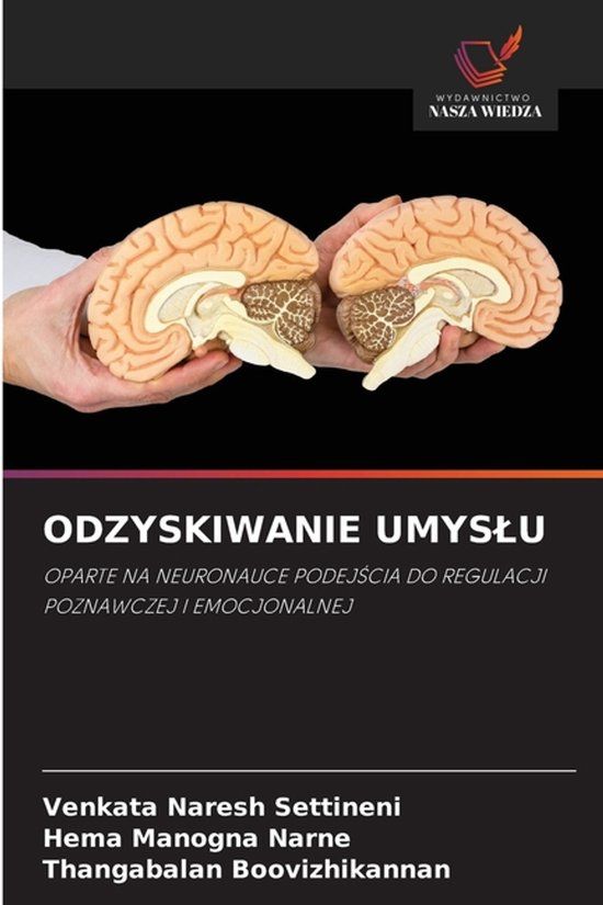 ODZYSKIWANIE Wydawnictwo Nasza Wiedza Odzyskiwanie Umyslu