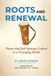 Roots Libri GmbH Roots and Renewal: Preserving Bali Nyonga Culture in a Changing World Paperback