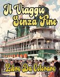 Il Viaggio Senza Fine Libro Da Colorare
