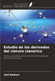 Estudio OmniScriptum SRL Estudio de los derivados del cloruro cianúrico: Síntesis y actividad antimicrobiana de derivados del cloruro de cianúrico Paperback