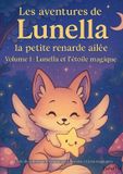 Les Books on Demand Les aventures de Lunella: Lunella et l'étoile magique: 1