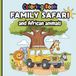 Safari Adventure Coloring Book: Safari with family and African animals