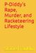 P-Diddy's Rape, Murder, and Racketeering Lifestyle