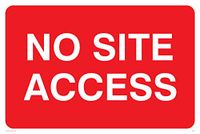 Viking Signs PR558-A4L-3M "No Site Access" bord, kunststof, 3 mm stijf, 200 mm H x 300 mm W