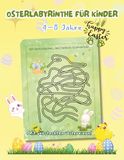 Osterlabyrinthe für Kinder 4–8 Jahre: 40 „Spaghetti“-Labyrinthe | Labyrinth-Rätselspaß im Oster-Design | Mit versteckten Ostereiern