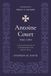 Antoine Court: History of the Restoration of French Protestantism in the Eighteenth Century