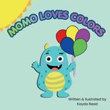 Momo Loves Colors Paperback