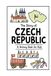 The Story of Czech Republic - A History Book for Kids: A Fun, Educational, and Illustrated Journey Through Czech History for Children and Curious Minds