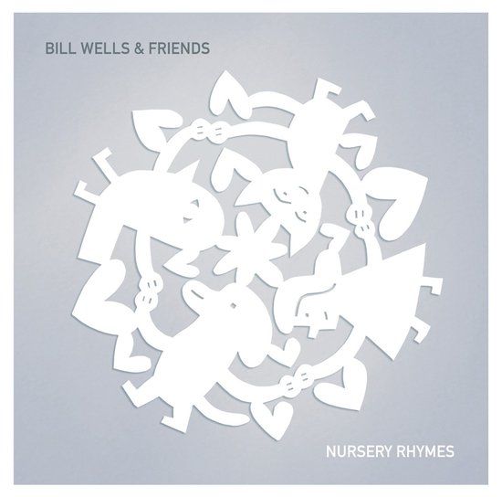 Konkurrent Bill Wells & Friends - Nursery Rhymes (CD)