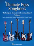 The ultimate bass songbook guitare basse: The Complete Resource for Every Bass Player!