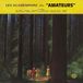 Sonic Rendezvous Les Agamemnonz - Amateurs (LP)