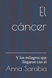 El Independently Published El cáncer Paperback